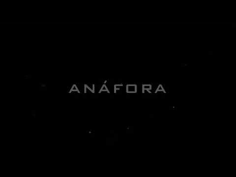 Trailer ANÁFORA | Tráiler