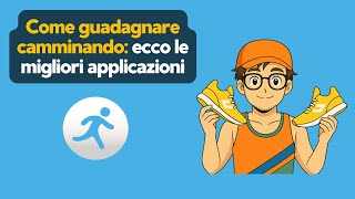 Come guadagnare camminando: ecco le migliori Applicazioni - Informarea.it