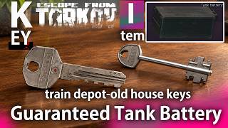 [EFT] train depot-old house keys and Guaranteed Tank Battery in Woods - #tarkov 