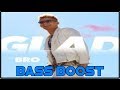 Glad - Bass Boost Glad - Bass Boost