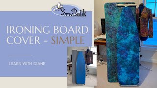 Sew an Ironing Board Cover - Super Simple.