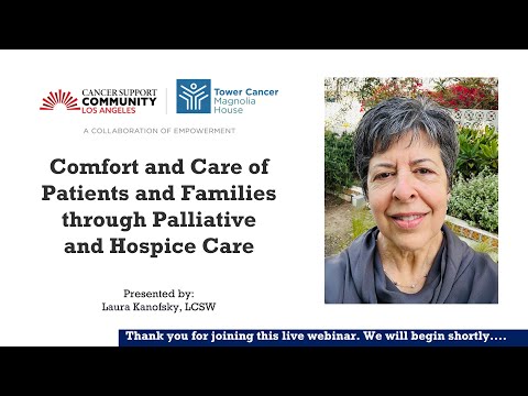 Comfort and Care of Patients and Families through Palliative and Hospice Care