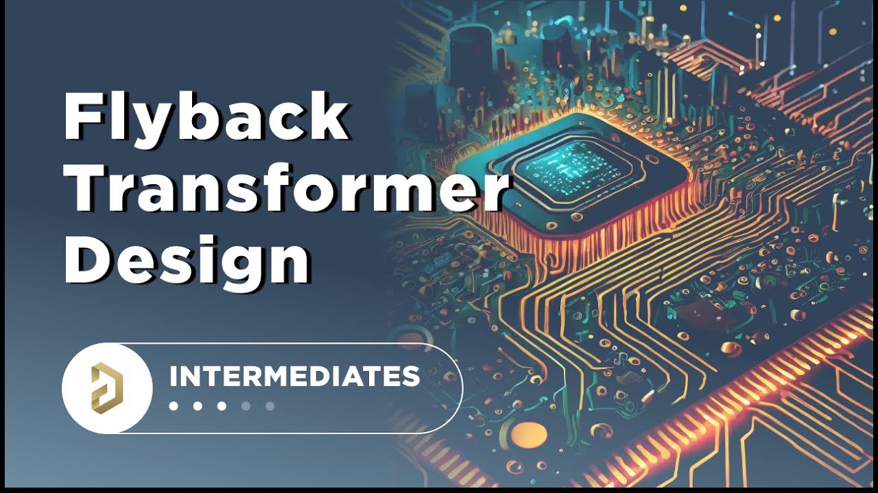 Diving Deep Into Flyback Transformer Design