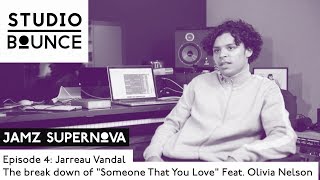 Studio Bounce Ep 4: JARREAU VANDAL