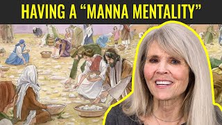 Having a "Manna Mentality" (Week 15, Part 6/7) Exodus 14–17 | Apr 4 - Apr 10