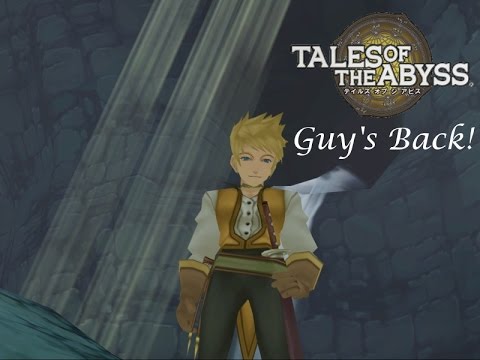 Let's Play Tales of the Abyss! 23: Guy's Back!