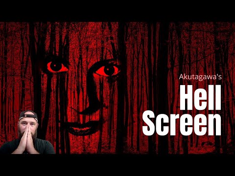 Hell Screen by Ryunosuke Akutagawa (Ft. Noah) - Short Story Summary, Analysis, Review