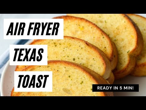 Air Fryer Texas Toast | Easy Beginner Air Fryer Recipe