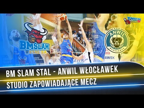 Studio na żywo przed meczem BM SLAM STAL - ANWIL WŁOCŁAWEK