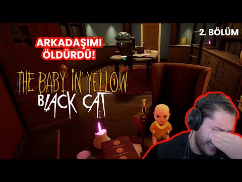 FİNALDE LANETLİ BEBEK ÖLDÜ ! THE BABY IN YELLOW BLACK CAT (2. BÖLÜM)