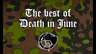 1 hour and 33 minutes of the best Death in June songs