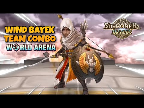 Wind Bayek Team Combo in World Arena - Summoners War