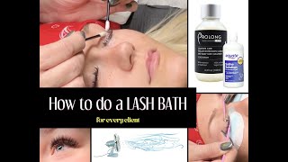How to Do a Lash Bath