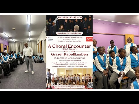 A Choral Encounter Gala Concert| Graz Boys Choir | Gateway Primary Boys Choir | Cape Choral Academy