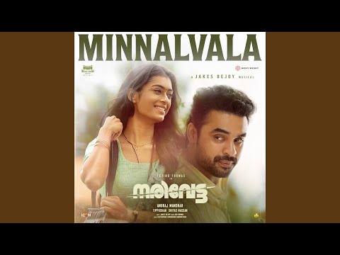Minnalvala (From "Narivetta")