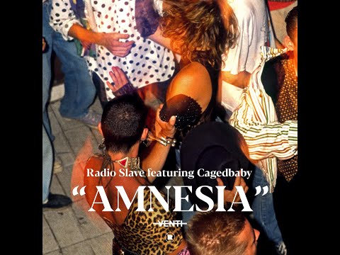 Radio Slave ft. Cagedbaby - Amnesia