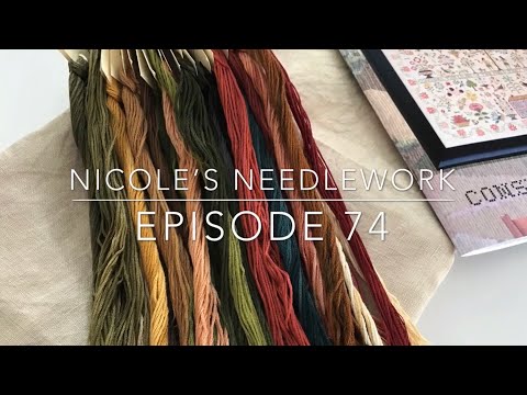 Nicole’s Needlework: FlossTube 74 - WIPs and Market Stash