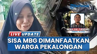 Agar Tak Mubazir, Sisa Makan Bergizi Gratis Siswa di Dapur MBG Boleh Dimanfaatkan Warga Pekalongan