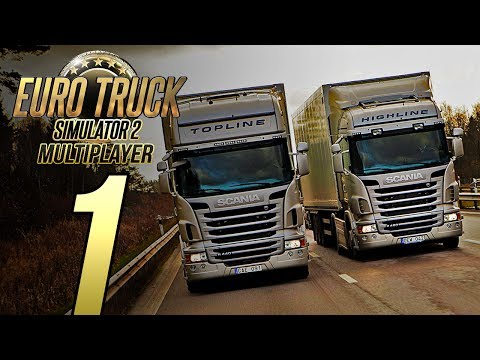 ETS 2 Multiplayer Mod - Episode 1 - Taking Flight!