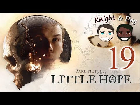 Let's Play Dark Pictures Anthology Little Hope Part 18 - Curator's Cut - Group Splits Up Differently
