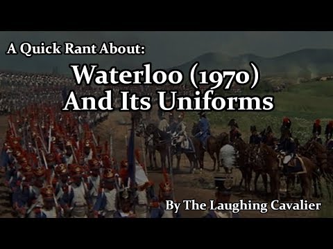 A Quick Rant About: Waterloo (1970) And Its Uniforms