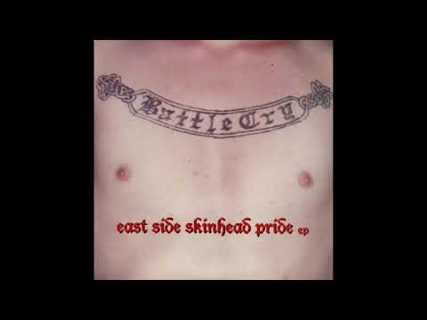 Battle Cry - East Side skinhead pride (EP 1996)