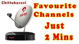 How to Set Favourite Channels Airtel DTH in Just 2 Minutes