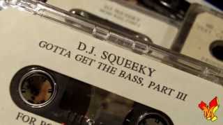 DJ Squeeky & DJ Zirk Underground Tapes [G.S.P. & 2 Thick Family]