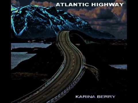 Atlantic Highway - Karina Berry