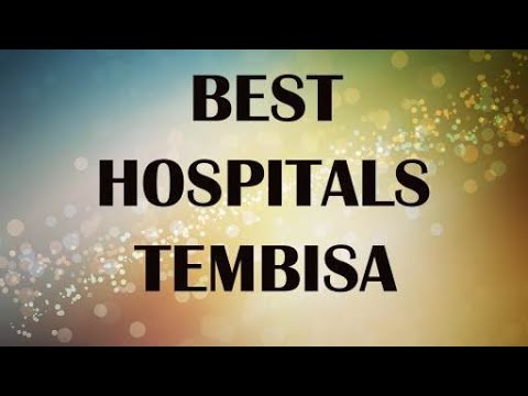 Best Hospitals in  Tembisa, South Africa