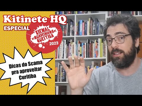 Kitinete HQ ESPECIAL: DICAS PRA CURTIR CURITIBA NA BIENAL DE QUADRINHOS