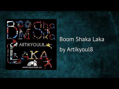 Boom Shaka Laka (AUDIO)
