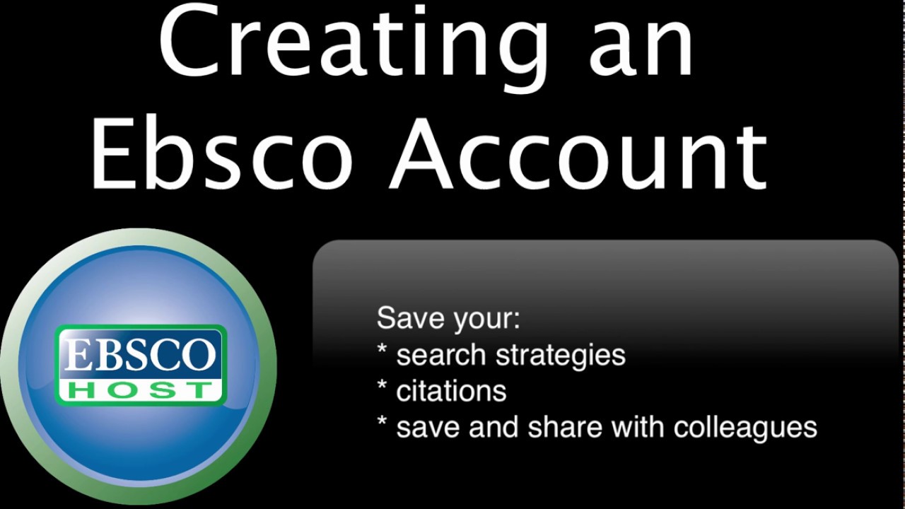 Creating an EBSCO Account