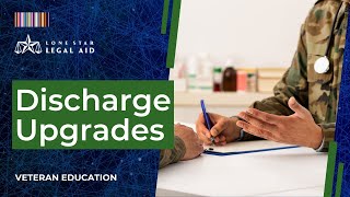 Discharge Upgrades & Character of Discharge Review (COD) | Veteran Education