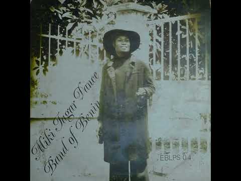 Miki Jagar Dance Band Of Benin - Ohue Fiemeren