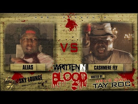 NRBL Presents Written In Blood: Alias vs Cashmere Fly Hosted by Tay Roc