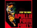 Stop The Rock - Apollo 440 
