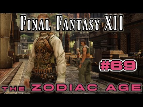 CHOPS! - Final Fantasy XII Zodiac Age: 69
