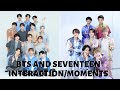 BTS 방탄소년단 AND SEVENTEEN 세븐틴 FRIENDSHIP MOMENTS INTERACTIONS Pt 2