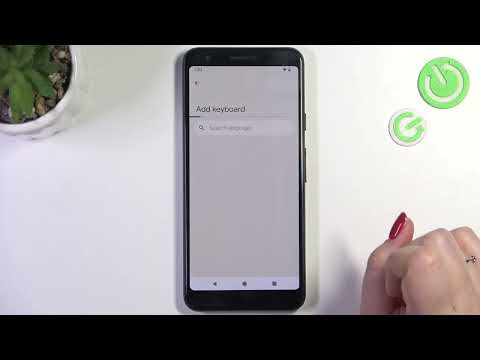 How to Change Keyboard Language on Google Pixel 3a – Switch to Your Preferred Language