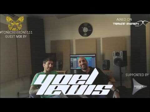DUO TONAL TONIC SESSIONS 111 GUEST MIX YOEL LEWIS @TRANCE ENERGY RADIO 27 04 2016