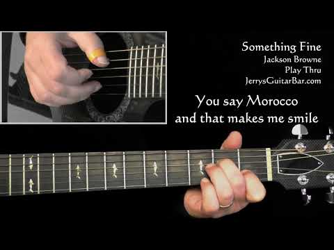 Something Fine - Jackson Browne