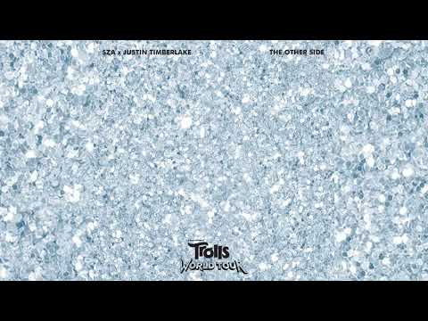 The Other Side (From Trolls World Tour) - SZA X Justin Timberlake