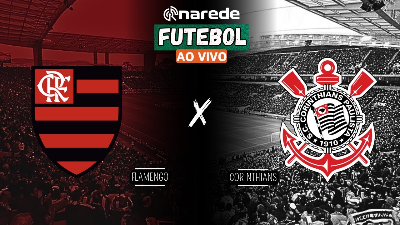 FLAMENGO X CORINTHIANS AO VIVO - TRANSMISSÃO COPA DO BRASIL 2024 - SEMI