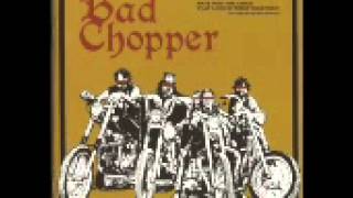 Bad Chopper - Come On Now