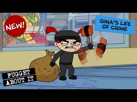 Born for a Life of Crime | Gina | NEW | Fugget About It | Adult Cartoon | Full Episodes | TV Show