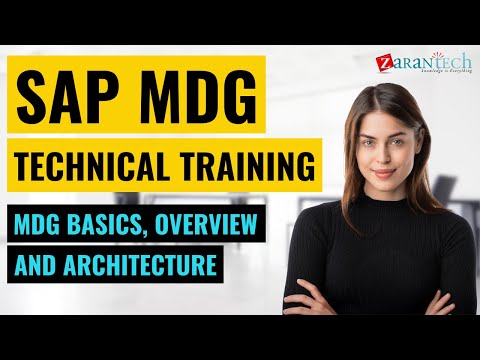 SAP MDG Technical Training - MDG Basics, Overview and  Architecture | ZaranTech