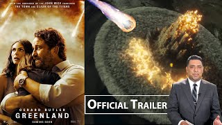 GREENLAND - OFFICIAL TRAILER | Storyline | Cast | Release Date | Reaction & Review