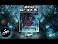 Coldplay - Easy To Please | Lyrics
