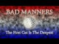 Bad Manners - The First Cut Is The Deepest